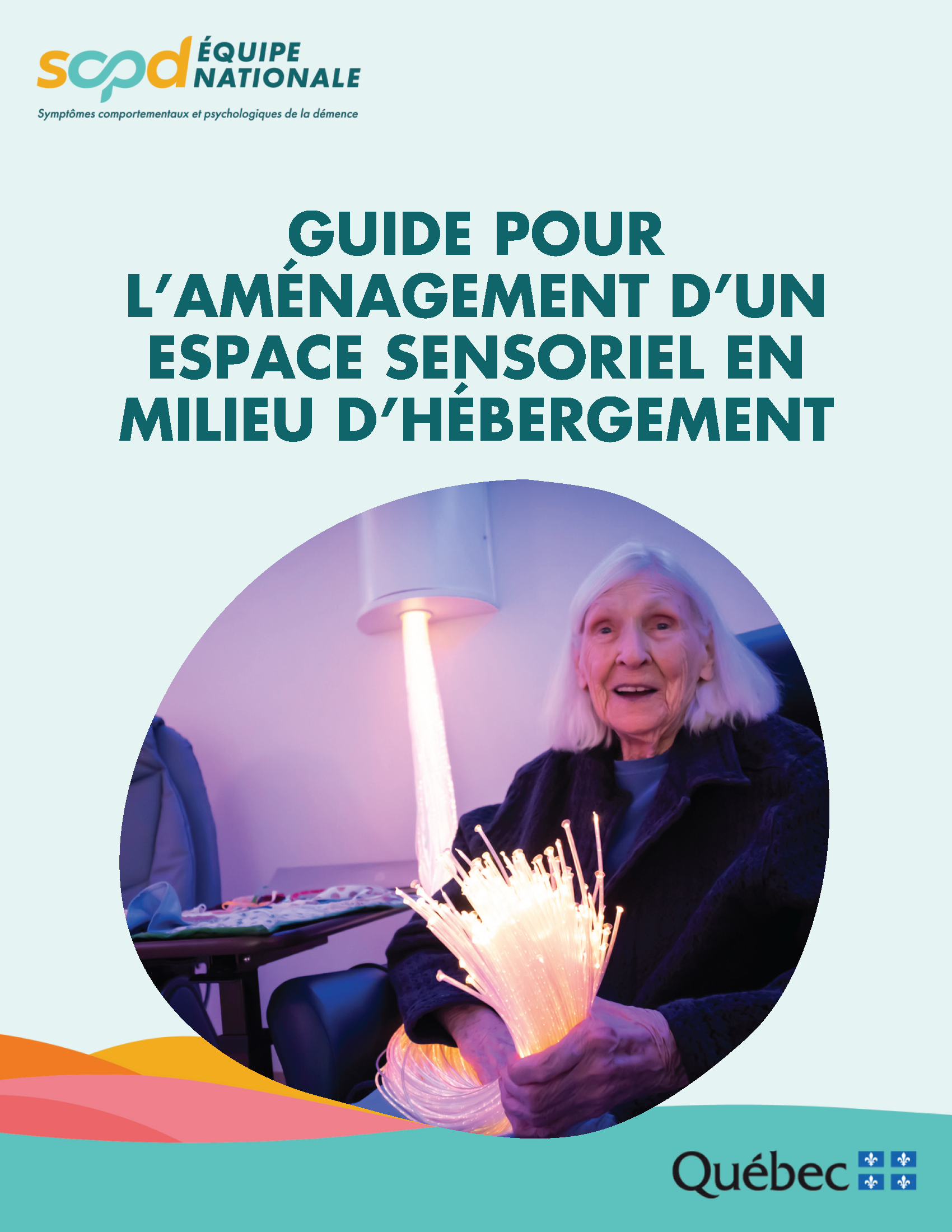 Guide aménagement espace sensoriel hébergement
